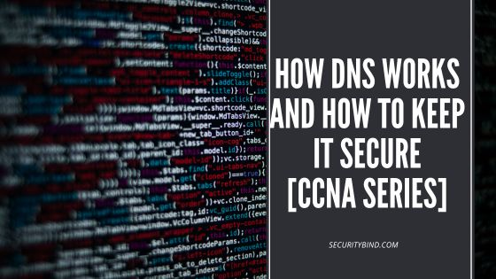 How DNS Works and How to Keep It Secure